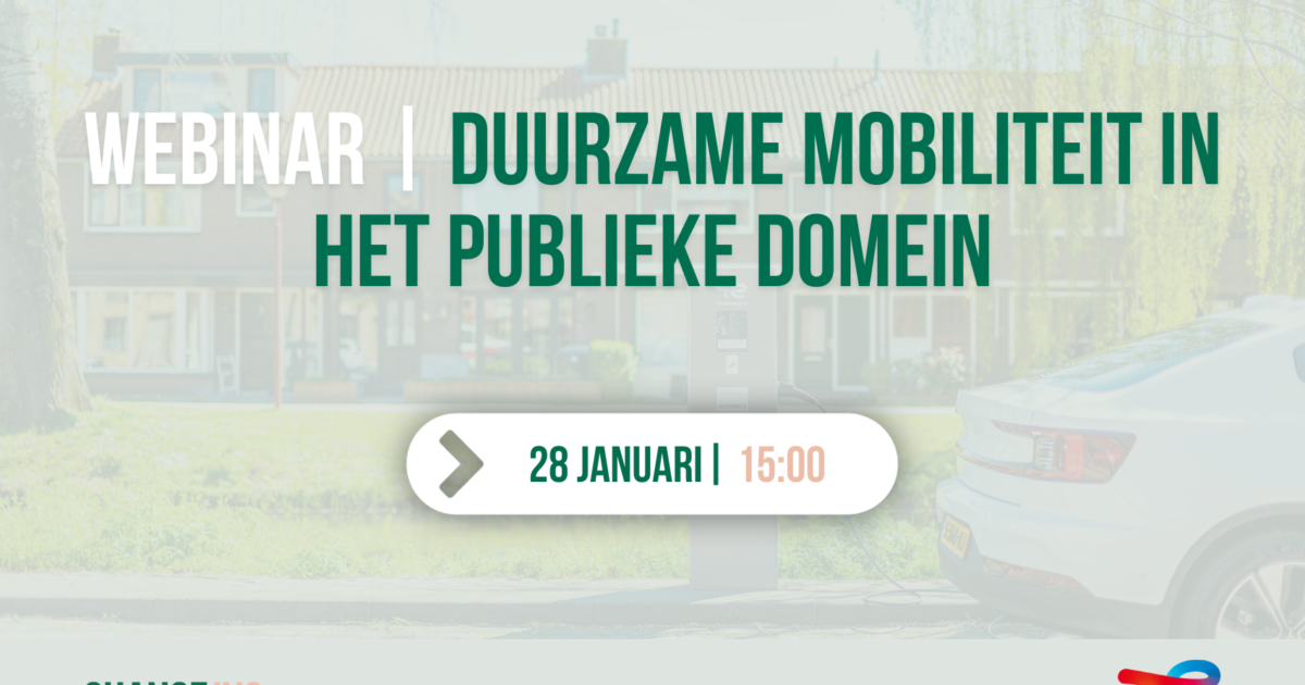 Webinar | Duurzame mobiliteit in het publieke domein | Change Inc.